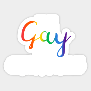 Be Gay, Do Crimes Sticker